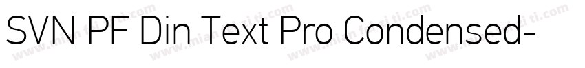 SVN PF Din Text Pro Condensed字体转换